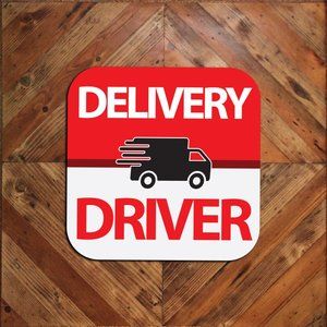 One Generic DELIVERY DRIVER Car Door Tail Magnet 9"x9" Sign Food Packages Driver